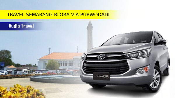 Travel Semarang Blora
